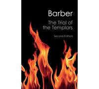 Malcolm Barber The Trial of the Templars (Tascabile) Canto Classics