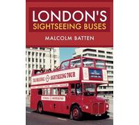 Malcolm Batten London's Sightseeing Buses (Tascabile)