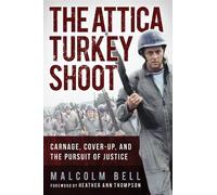 Malcolm Bell The Attica Turkey Shoot (Tascabile)