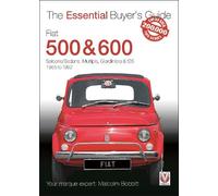 Malcolm Bobbitt Fiat 500 & 600 (Tascabile) Essential Buyer's Guide
