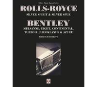 Malcolm Bobbitt Rolls-Royce Silver Spirit & Silver Spur, Bentley Mul (Tascabile)
