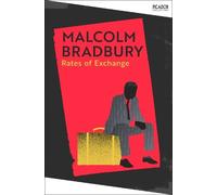 Malcolm Bradbury Rates of Exchange (Tascabile) Picador Collection