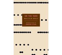 Malcolm Braly On the Yard (Tascabile)