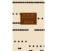 Malcolm Braly On the Yard (Tascabile)