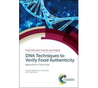 Malcolm Burns Burns, Ma DNA Techniques to Verify Food Authent (Copertina rigida)