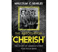 Malcolm C. Searles The Association ‘Cherish’ (Tascabile)