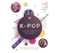 Malcolm Croft K-Pop: The Ultimate Fan Book (Copertina rigida)