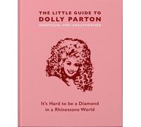 Malcolm Croft The Little Guide to Dolly Parton (Copertina rigida)