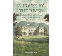 Malcolm Cross A House by the River (Copertina rigida)
