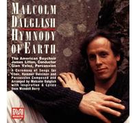 Malcolm Dalglish - Hymnody of the Earth by Malcolm Dalglish