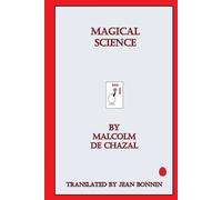 Malcolm De Chazal Magical Science (Tascabile)