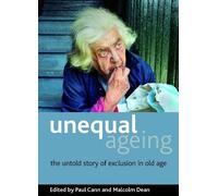 Malcolm Dean Unequal ageing (Tascabile)