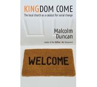 Malcolm Duncan Kingdom Come (Tascabile)