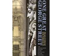Malcolm Dunkeld One Great George Street (Copertina rigida)