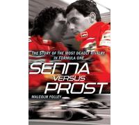 Malcolm Folley Senna Versus Prost (Tascabile)