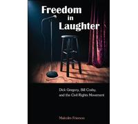 Malcolm Frierson Freedom in Laughter (Copertina rigida)