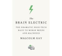 Malcolm Gay Brain Electric (Tascabile)