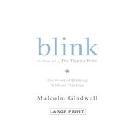 Malcolm Gladwell Blink (Copertina rigida)