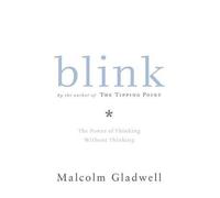 Malcolm Gladwell Blink (Copertina rigida)