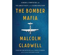Malcolm Gladwell Bomber Mafia (Copertina rigida)