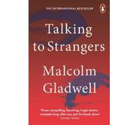 Malcolm Gladwell Talking to Strangers (Tascabile)