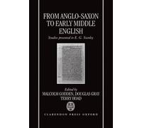 Malcolm Godden From Anglo-Saxon to Early Middle English (Copertina rigida)