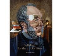 Malcolm Good Self-help for the 21st Century (Copertina rigida)