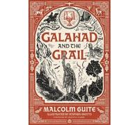 Malcolm Guite Galahad and the Grail (Copertina rigida) Merlin's Isle