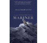 Malcolm Guite Mariner (Tascabile)