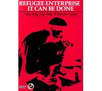 Malcolm Harper Refugee Enterprise (Tascabile)