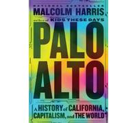 Malcolm Harris Palo Alto (Copertina rigida)