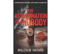 Malcolm Havard The Assassination of a Nobody (Tascabile) Lisbon Novels