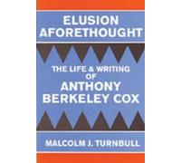 Malcolm J. Turnbull Elusion Aforethought (Tascabile)