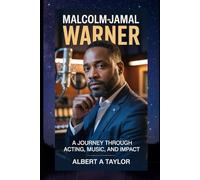 MALCOLM-JAMAL WARNER: A Journey Through Acting, Music, and Impact