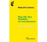 Malcolm James The UK Tax System (Tascabile)