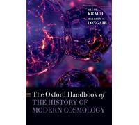 The Oxford Handbook of the History of Modern Cosmology (Tascabile)
