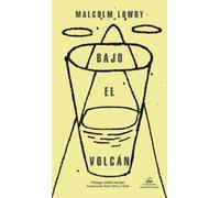 Malcolm Lowry Bajo el volcán / Under the Volcano (Tascabile)