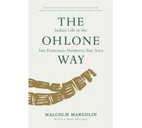 Malcolm Margolin The Ohlone Way (Tascabile)