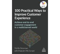 Malcolm McDonald Martin 100 Practical Ways to Improve Customer Expe (Tascabile)