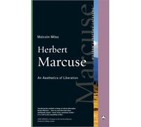 Malcolm Miles Herbert Marcuse (Tascabile) Modern European Thinkers