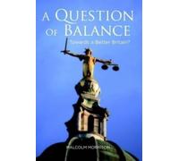 Malcolm Morrison A Question of Balance (Tascabile)