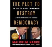 Malcolm Nance The Plot to Destroy Democracy (Tascabile)