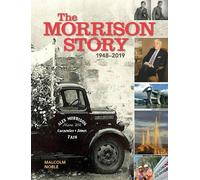Malcolm Noble The Morrison Story 1948-2019 (Copertina rigida)
