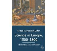 Malcolm Oster Science in Europe, 1500-1800: A Secondary Sources Read (Tascabile)