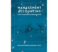 Malcolm Prowle Mich Management Accounting in the Contemporary Busin (Tascabile)