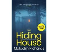 Malcolm Richards The Hiding House (Tascabile)