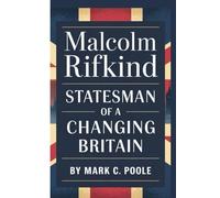 Malcolm Rifkind: Statesman of a changing Britain