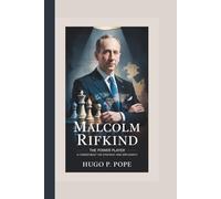 MALCOLM RIFKIND: The Power Player - A Career Built on Strategy and Diplomacy