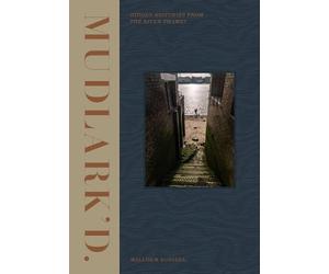 Malcolm Russell Mudlark’d (Copertina rigida)