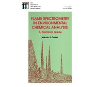 Malcolm S Cress Flame Spectrometry in Environmental Chemical (Copertina rigida)